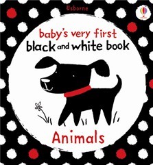 Baby's very first black and white books Animals