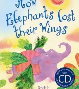 How Elephants Lost Their Wings + CD