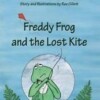 Freddy Frog and the Lost Kite
