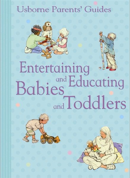 Entertaining and educating babies and toddlers