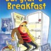 The burglar's breakfast