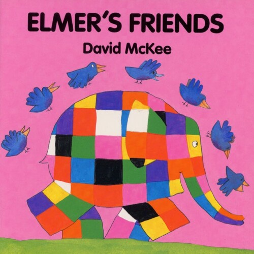 Elmer's Friends