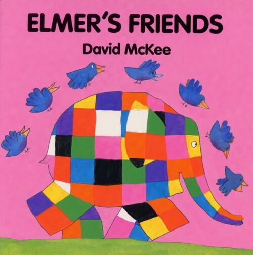 Elmer's Friends