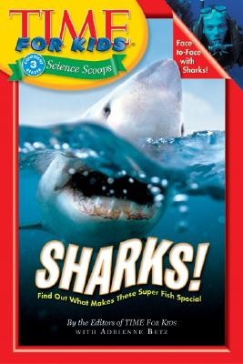 Sharks! (Time For Kids)