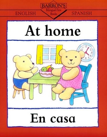 At Home/En La Casa (Bilingual First Books)