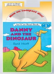 Danny and the Dinosaur [With CD]