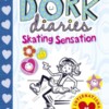 Skating Sensation (Dork Diaries)