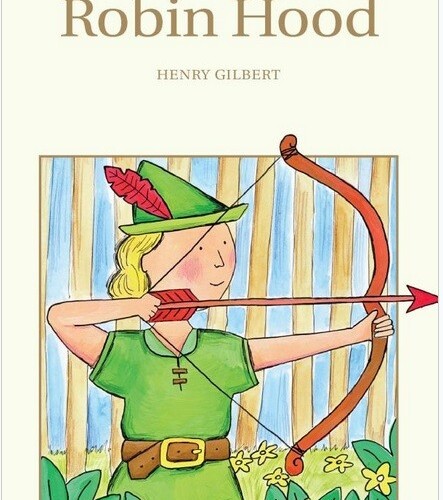 Robin Hood (Wordsworth Children's Classics)