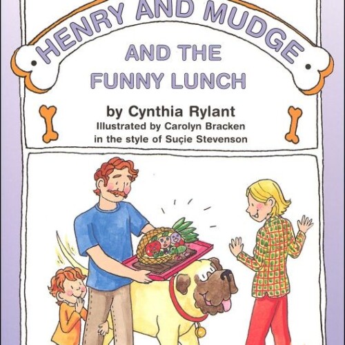 Henry and Mudge and the Funny Lunch