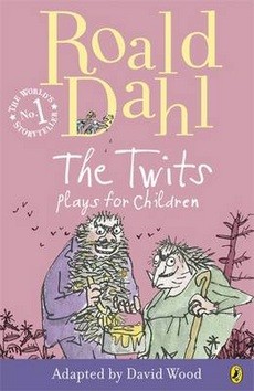 The Twits: Plays for Children