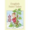 English Fairy Tales (Wordsworth Children's Classics)