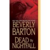 Dead By Nightfall