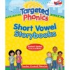 Targeted Phonics: Short vowel story books