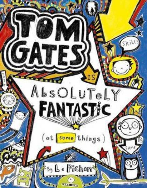 Tom gates is absolutely fantastic (at some things)