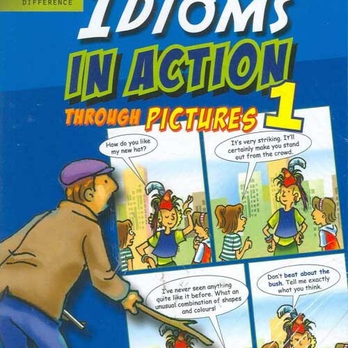 Idioms in action 1