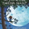 Do you speak english, moon?