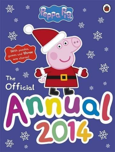 Peppa Pig -The official Annual 2014