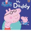 Peppa Pig - My Daddy