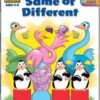 Same or different