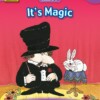 It´s magic