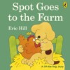 Spot Goes To The Farm