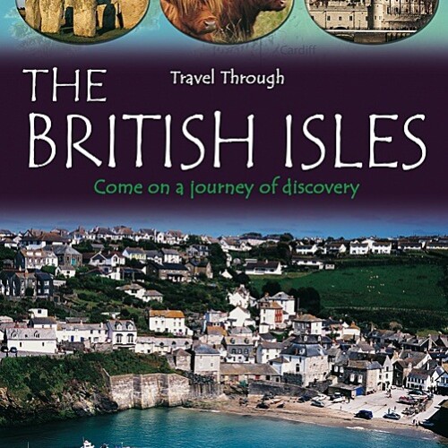 Travel Through: The British Isles
