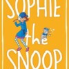 Sophie 5: Sophie the Snoop