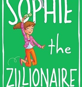 Sophie 4: Sophie the Zillionaire