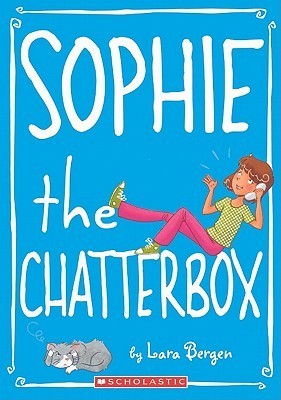 Sophie 3: Sophie the Chatterbox