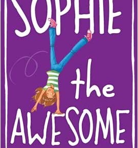 Sophie 1: Sophie the Awesome