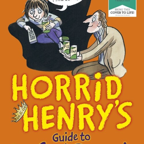 Horrid Henry's Guide to Perfect Parents