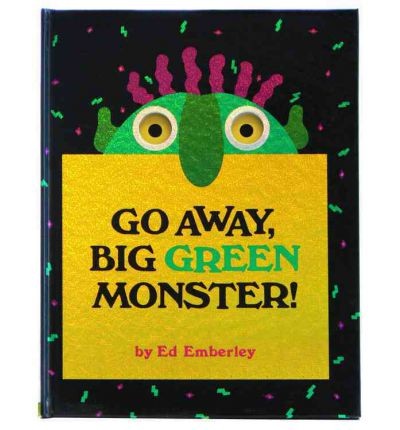 Go Away,Big Green Monster
