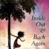 Inside Out and Back Again