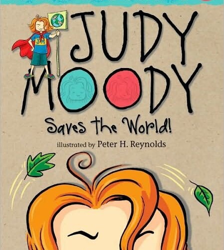 Judy Moody Saves the World!