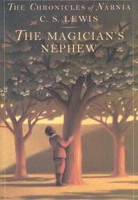 The Chronicles of Narnia: The Magician's Nephew