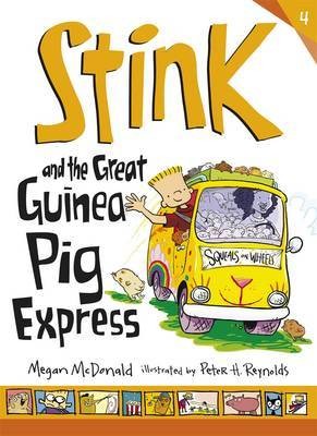 Stink and the great Guinea pig express