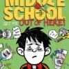 Middle School get me out of here!