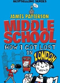 Middle School How I got lost in London