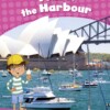 Tom at the Harbour