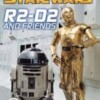 Star Wars R2-D2 and friends