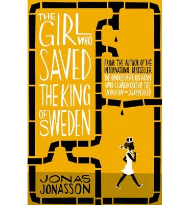 The girl who saved the king of sweden
