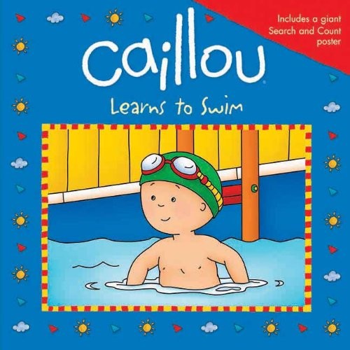 Caillou - Learns to swim
