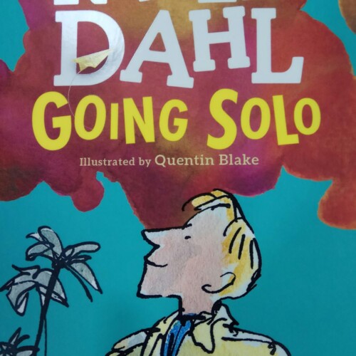 Roald Dahl - Going Solo