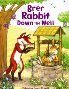 Brer Rabbit Down the Well