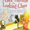 Alice Through the Looking-Glass