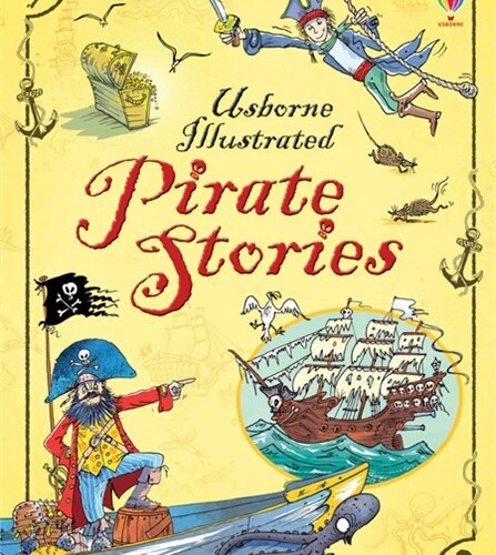 Usborne Illustrated Pirate Stories