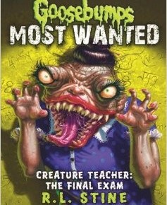 Goosebumps Most Wanted 6 - Creature teacher