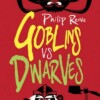 Goblins Vs Dwarves