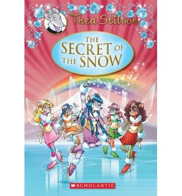 Thea Stilton - The secret of the snow