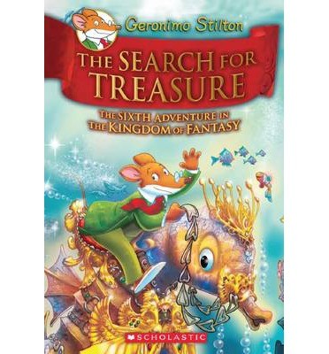 Geronimo Stilton - The sixth adventure in the kingdom of fantasy